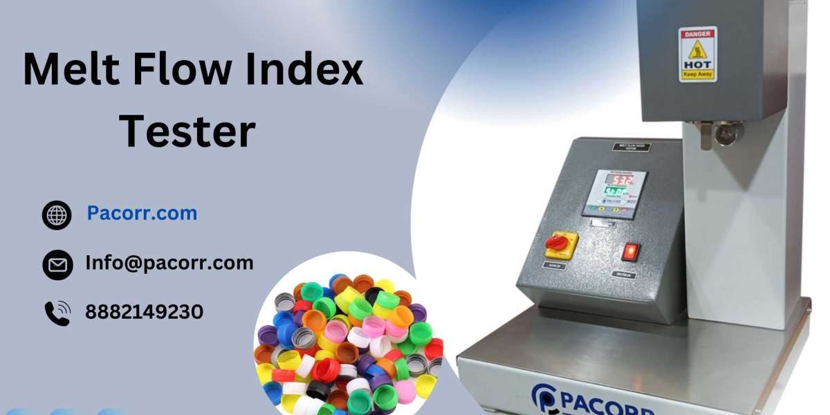 From Theory to Practice Effective Use of Melt Flow Index Testers in Polymer Testing